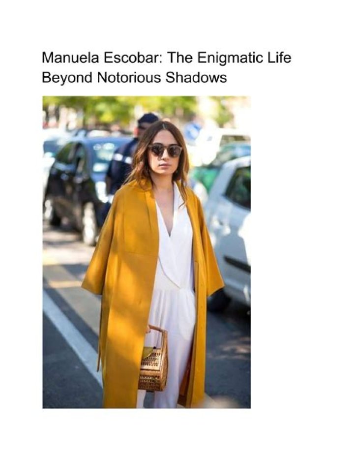 Unveiling The Enigmatic Life Of Manuela Escobar: Unraveling Truths And Unlocking Insights